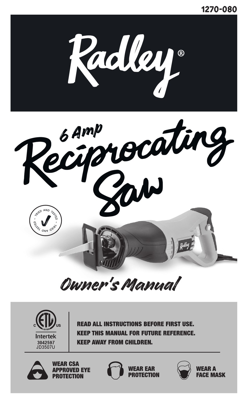 Know Your Reciprocating Saw RADLEY 1270 080 Owner s Manual Page