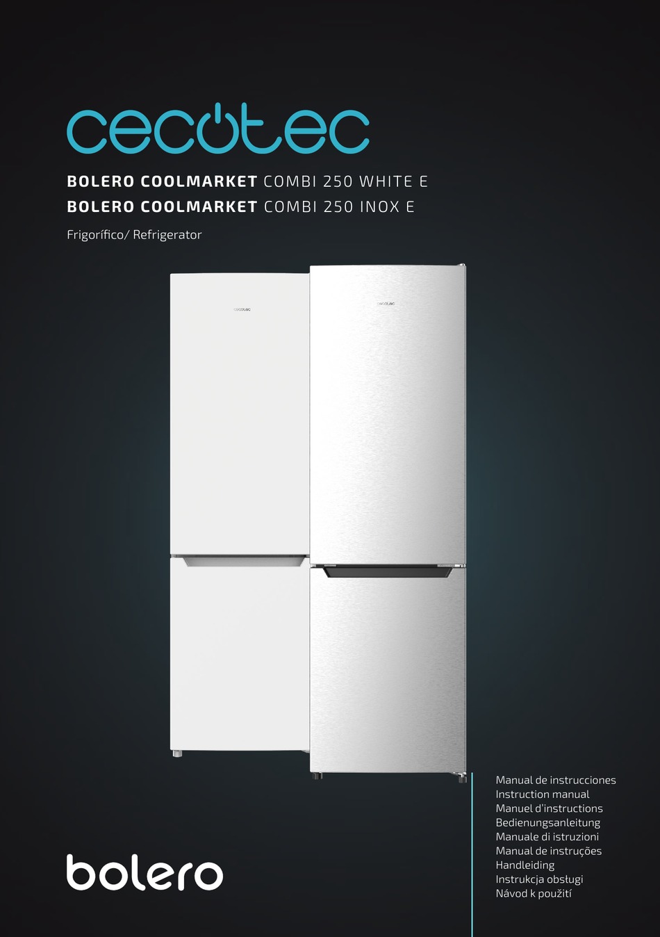 CECOTEC BOLERO COOLMARKET COMBI 250 WHITE E INSTRUCTION MANUAL Pdf ...