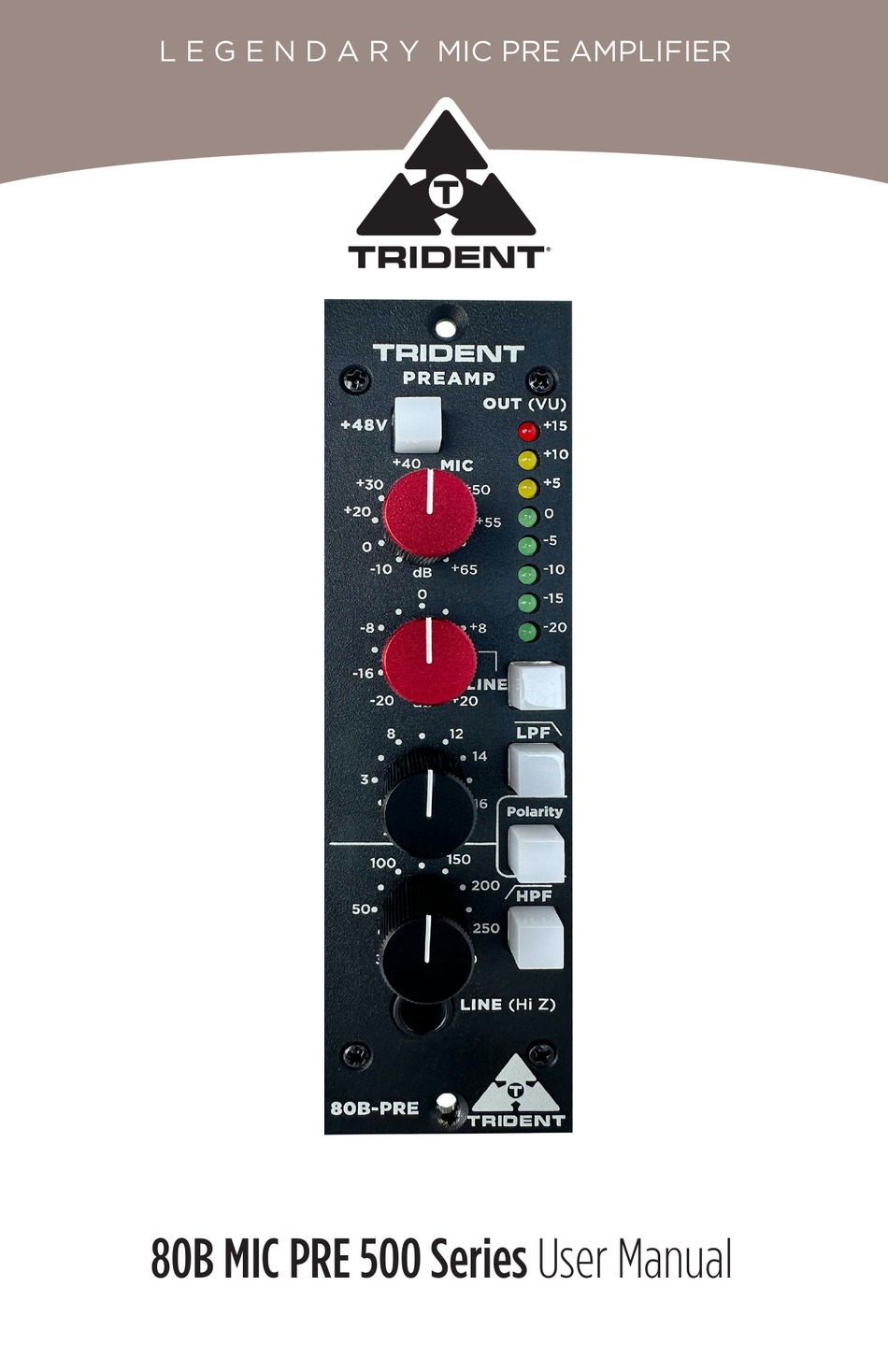 TRIDENT 80B MIC PRE 500 SERIES USER MANUAL Pdf Download | ManualsLib