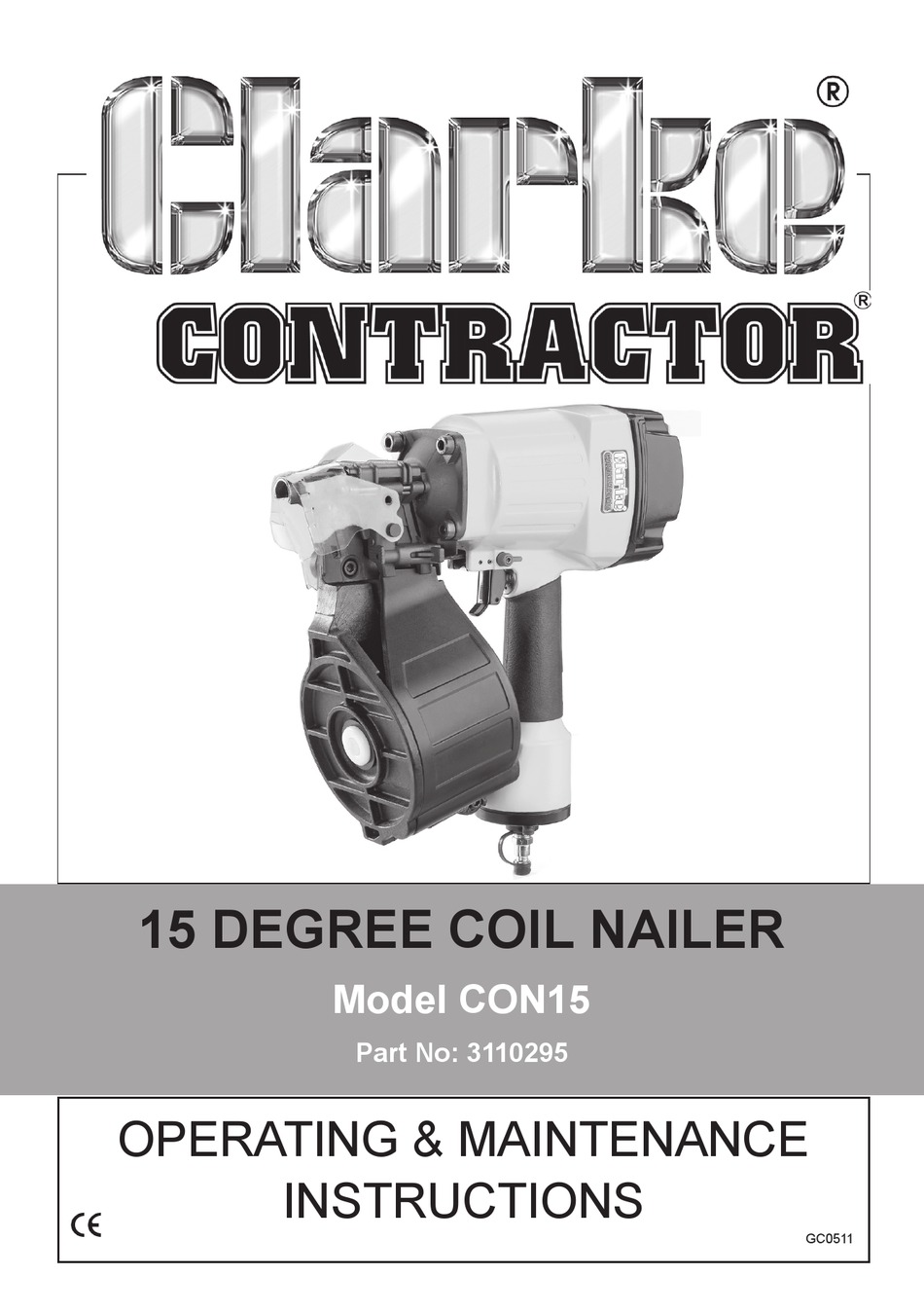 CLARKE CONTRACTOR GC0511 OPERATING & MAINTENANCE INSTRUCTIONS Pdf