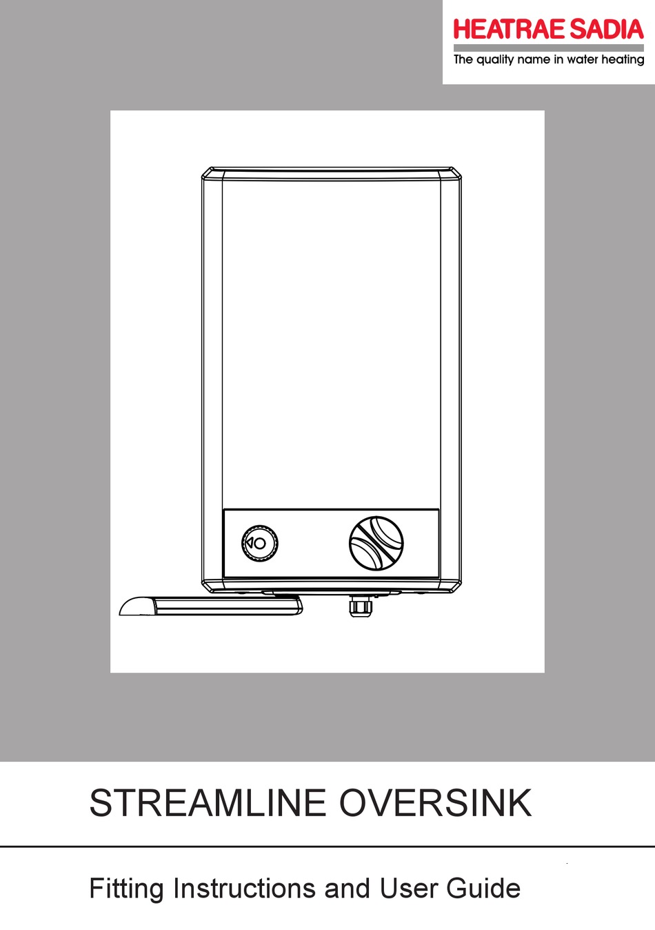 HEATRAE SADIA STREAMLINE OVERSINK FITTING INSTRUCTIONS AND USER MANUAL Pdf Download ManualsLib