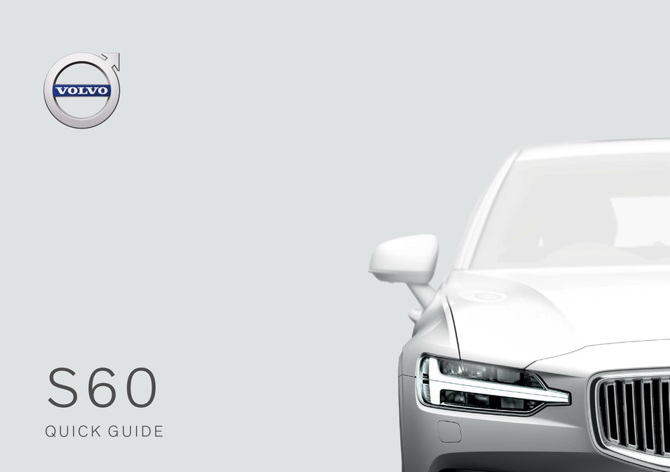 VOLVO S60 QUICK MANUAL Pdf Download ManualsLib