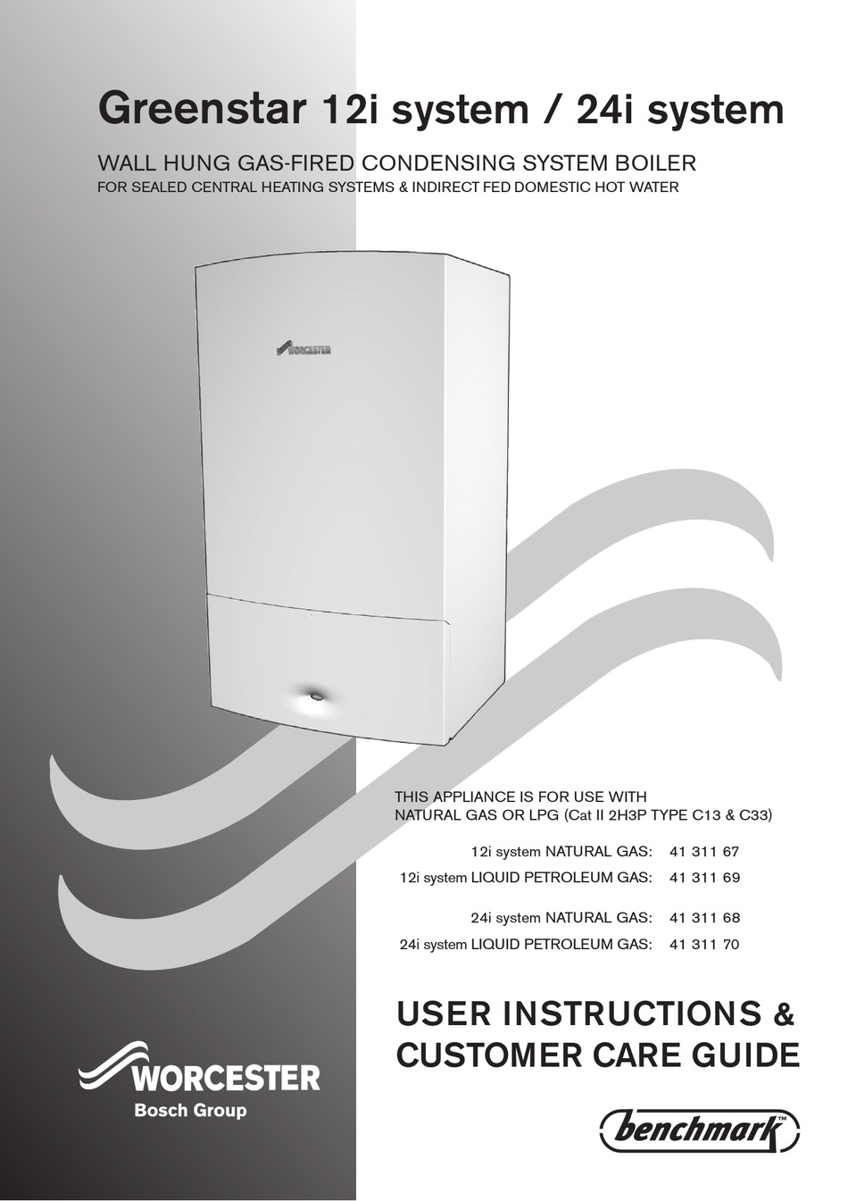 BOSCH WORCESTER BENCHMARK GREENSTAR 24I SYSTEM USER INSTRUCTIONS
