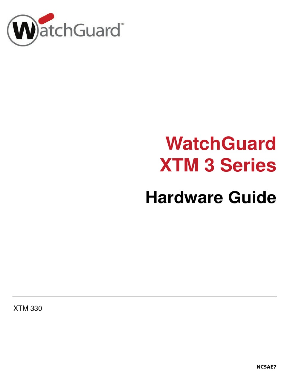WATCHGUARD XTM 3 SERIES HARDWARE MANUAL Pdf Download ManualsLib