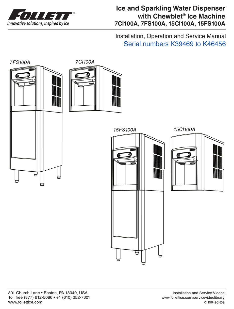 FOLLETT K39469 INSTALLATION, OPERATION AND SERVICE MANUAL Pdf Download
