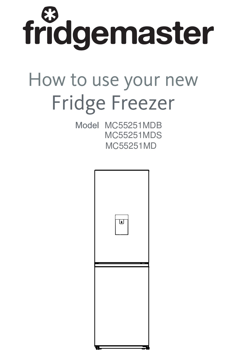 FRIDGEMASTER MC55251MDB MANUAL Pdf Download ManualsLib