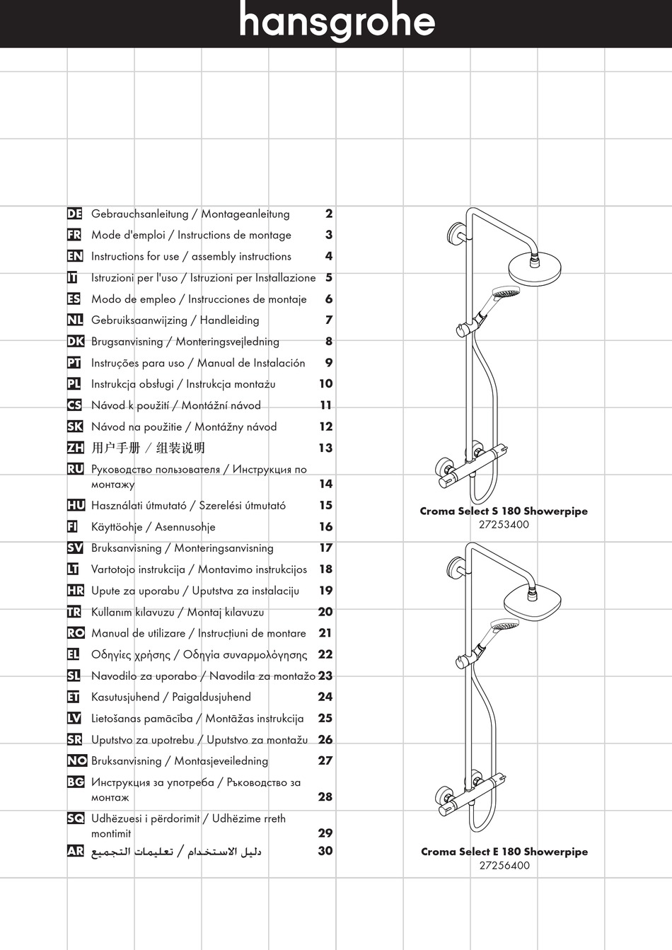 HANS GROHE CROMA SELECT S 180 SHOWERPIPE 27253400 INSTRUCTIONS FOR USE
