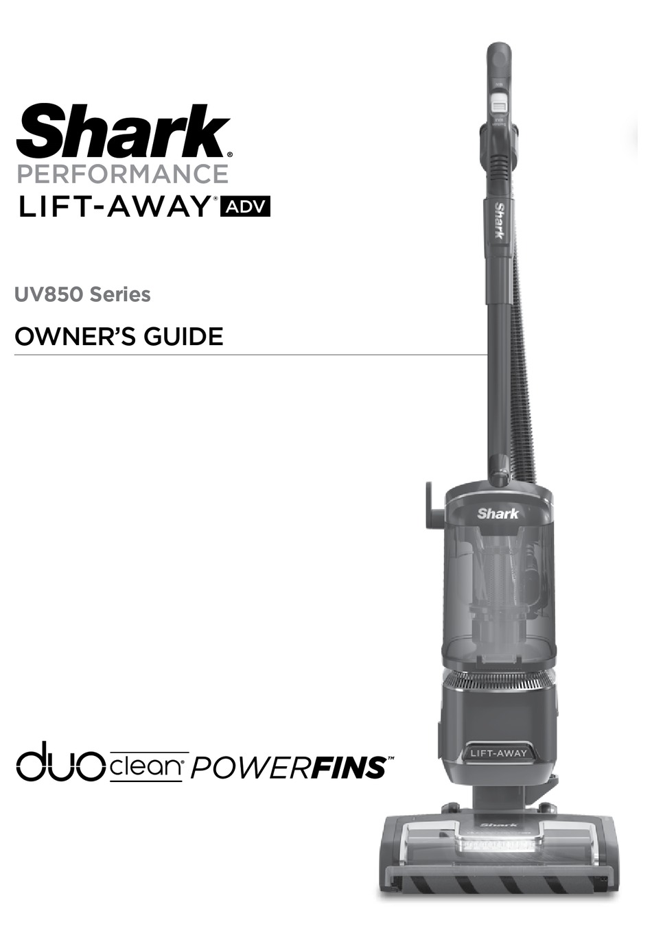 SHARK PERFORMANCE LIFTAWAY ADV UV850 SERIES OWNER