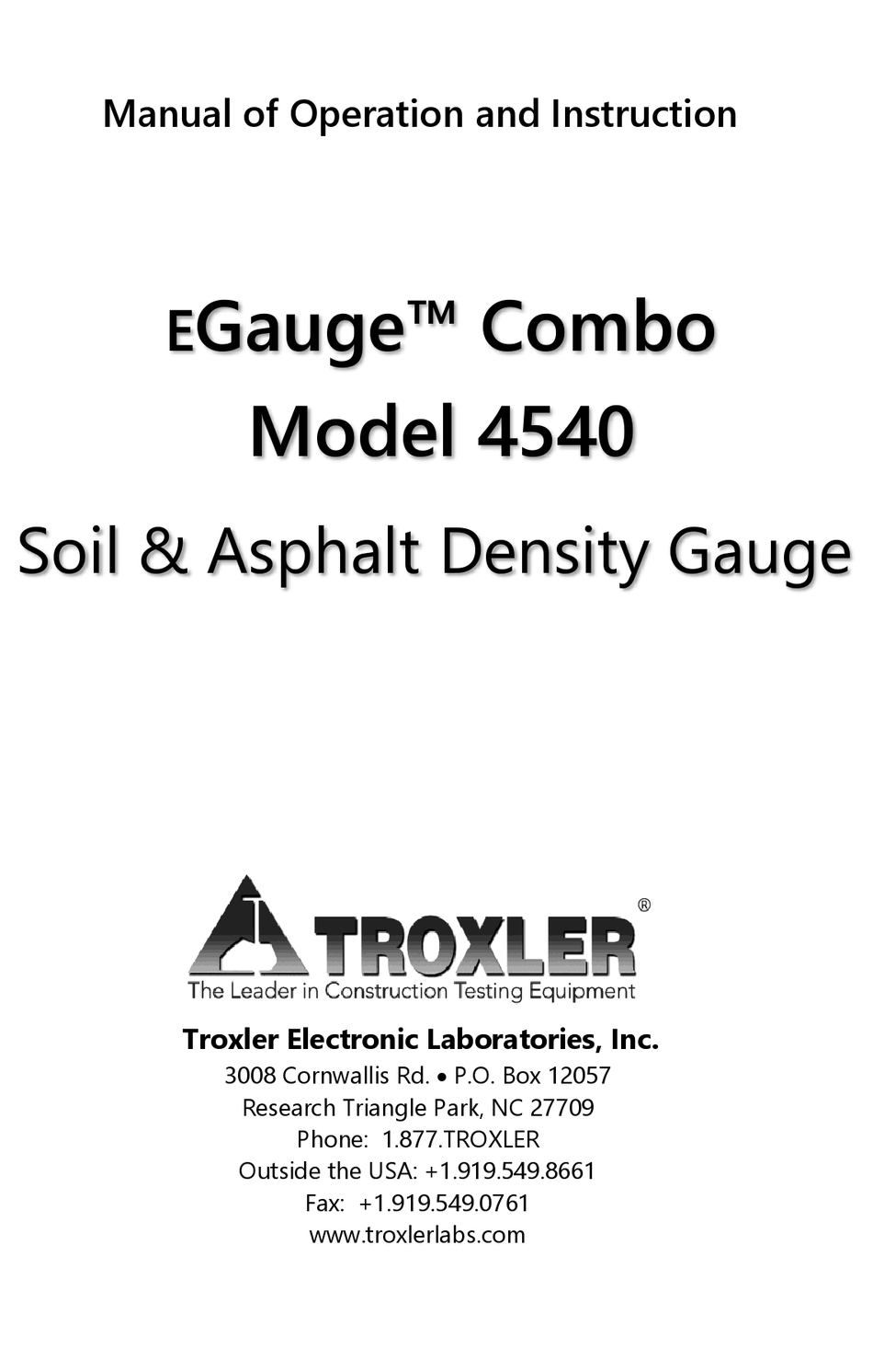 TROXLER EGAUGE COMBO 4540 MANUAL OF OPERATION AND INSTRUCTION Pdf