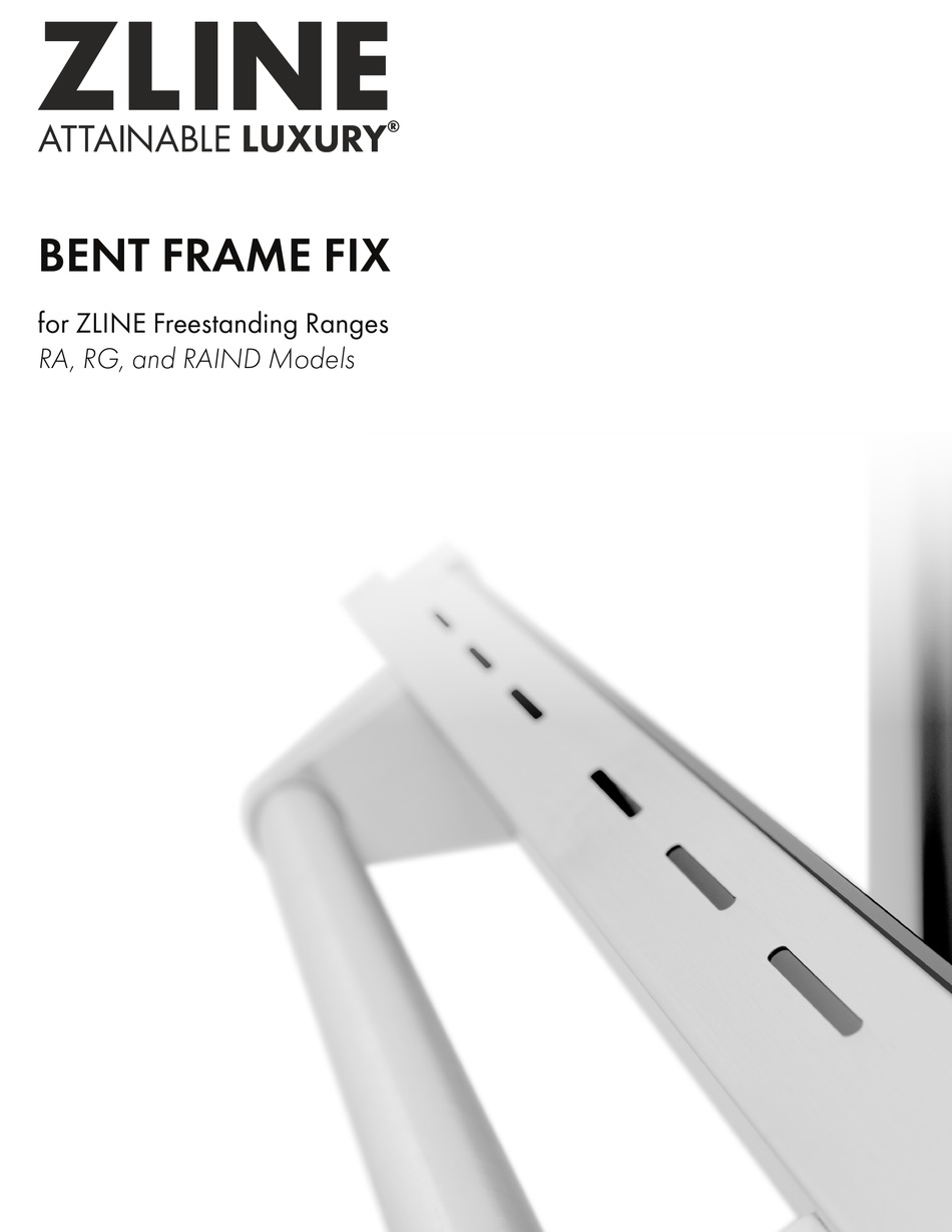 ZLINE BENT FRAME FIX RA QUICK START MANUAL Pdf Download ManualsLib