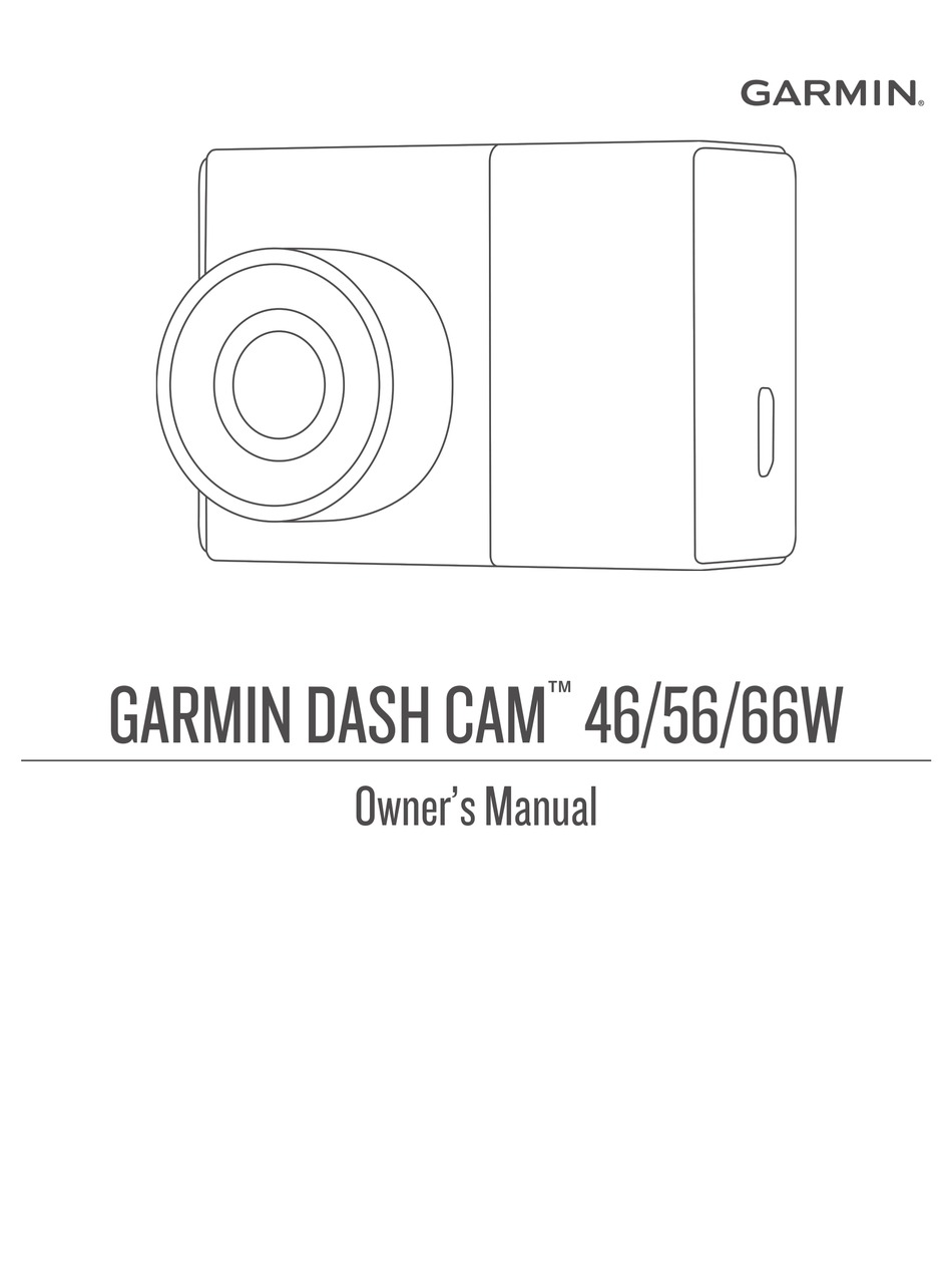 GARMIN DASH CAM 56 OWNER'S MANUAL Pdf Download ManualsLib