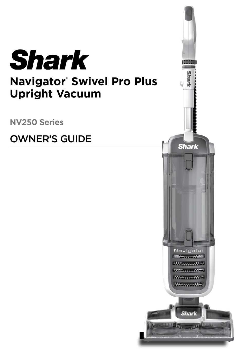 SHARK NAVIGATOR SWIVEL PRO PLUS OWNER