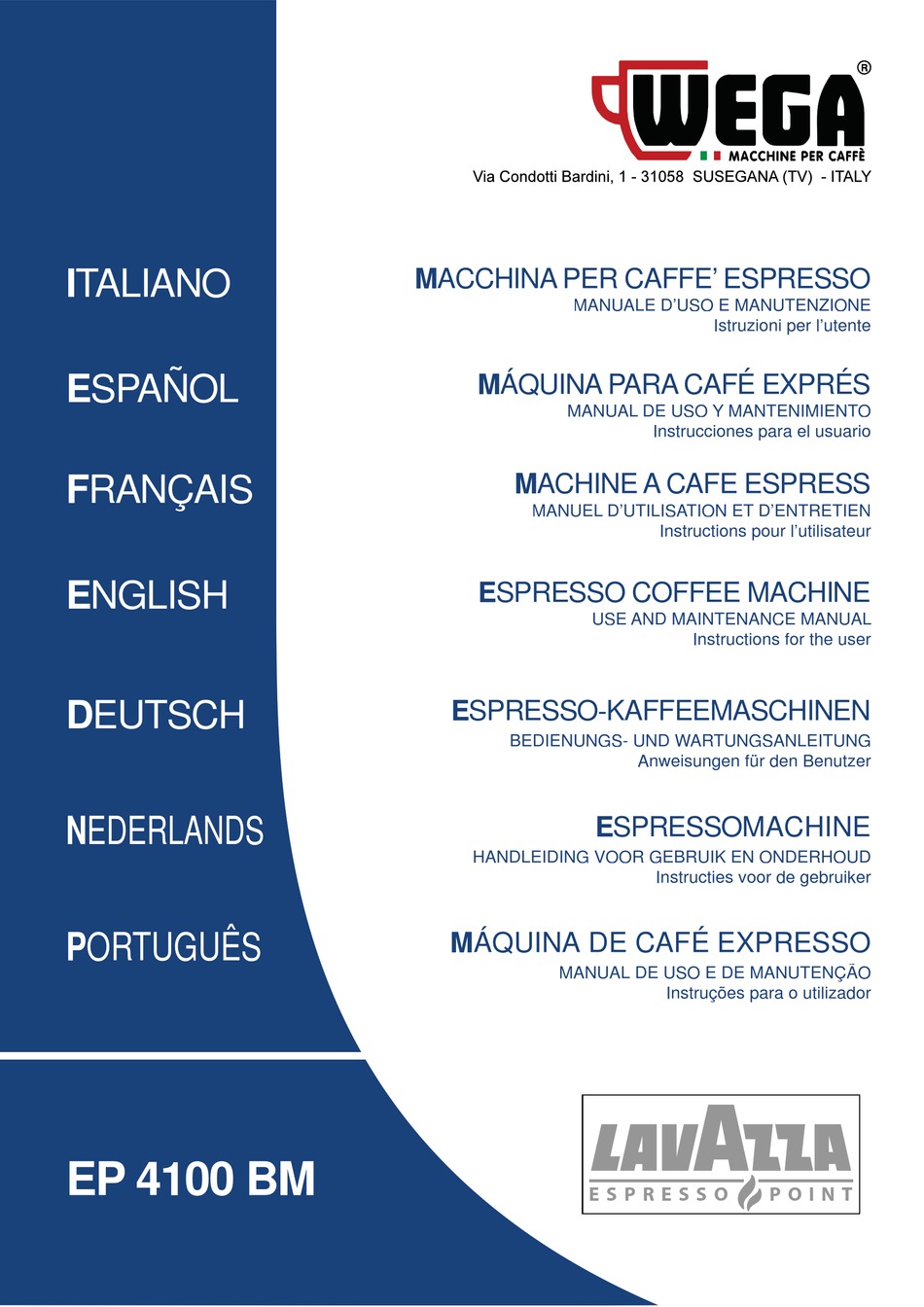 LAVAZZA WEGA EP 4100 BM USE AND MAINTENANCE MANUAL Pdf Download