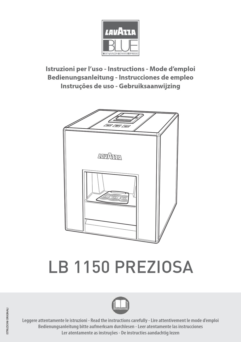 LAVAZZA BLUE LB 1150 PREZIOSA INSTRUCTIONS MANUAL Pdf Download ManualsLib
