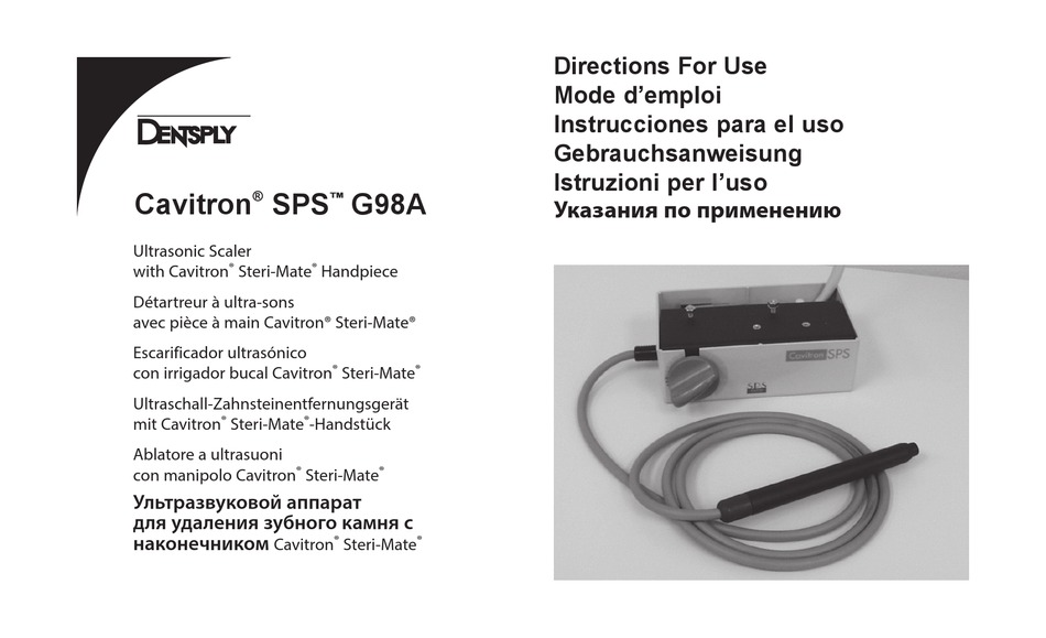 DENTSPLY CAVITRON SPS G98A DIRECTIONS FOR USE MANUAL Pdf Download