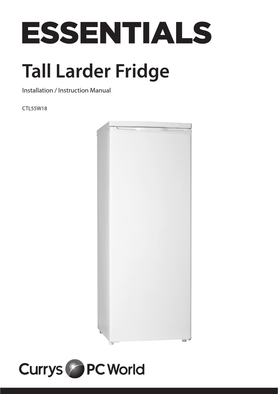 CURRYS ESSENTIALS CTL55W18 INSTALLATION INSTRUCTIONS MANUAL Pdf