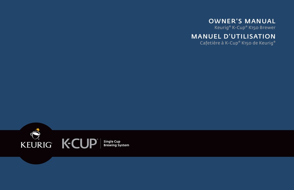 KEURIG KCUP K150 OWNER'S MANUAL Pdf Download ManualsLib