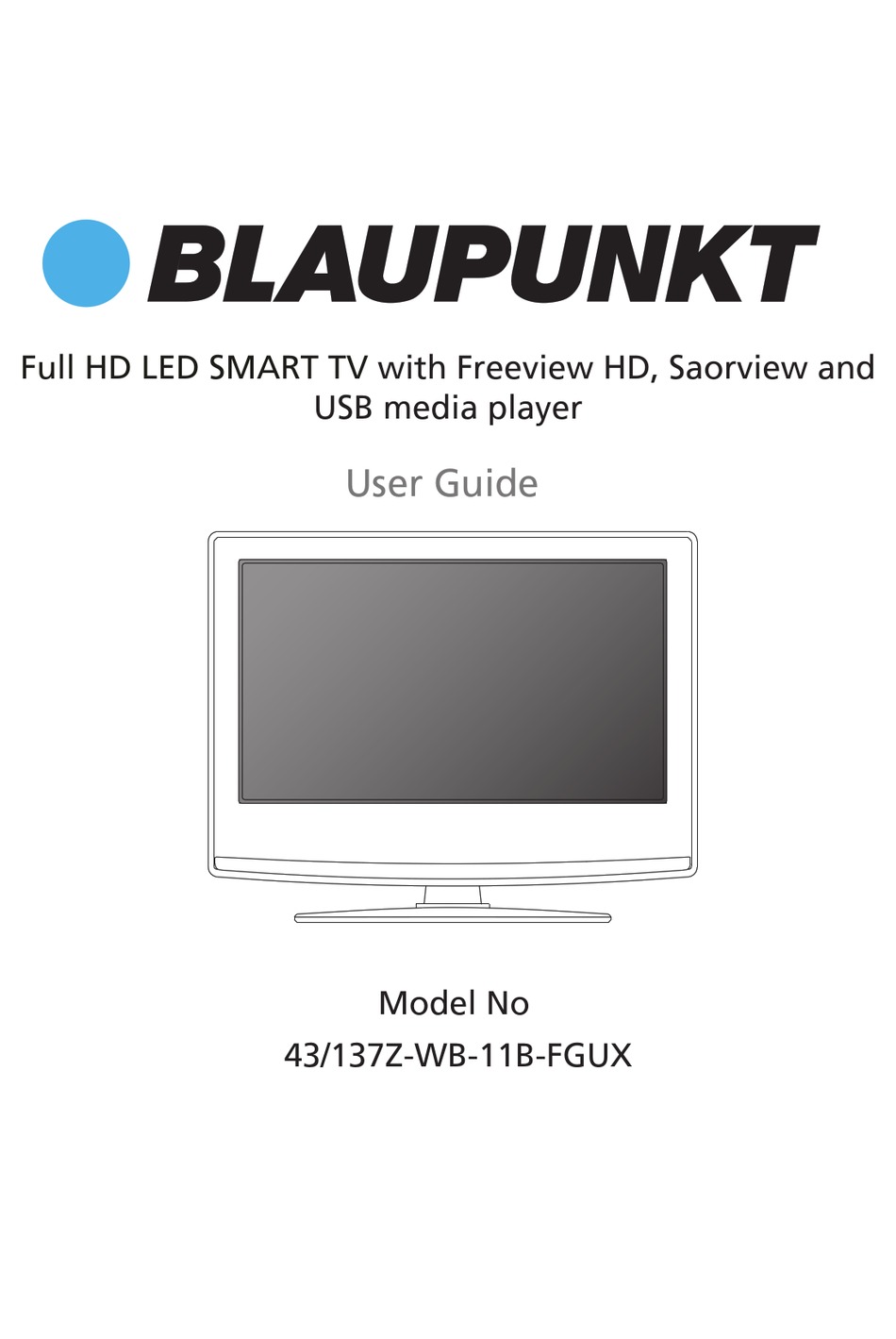 BLAUPUNKT 43/137Z-WB-11B-FGUX USER MANUAL Pdf Download | ManualsLib