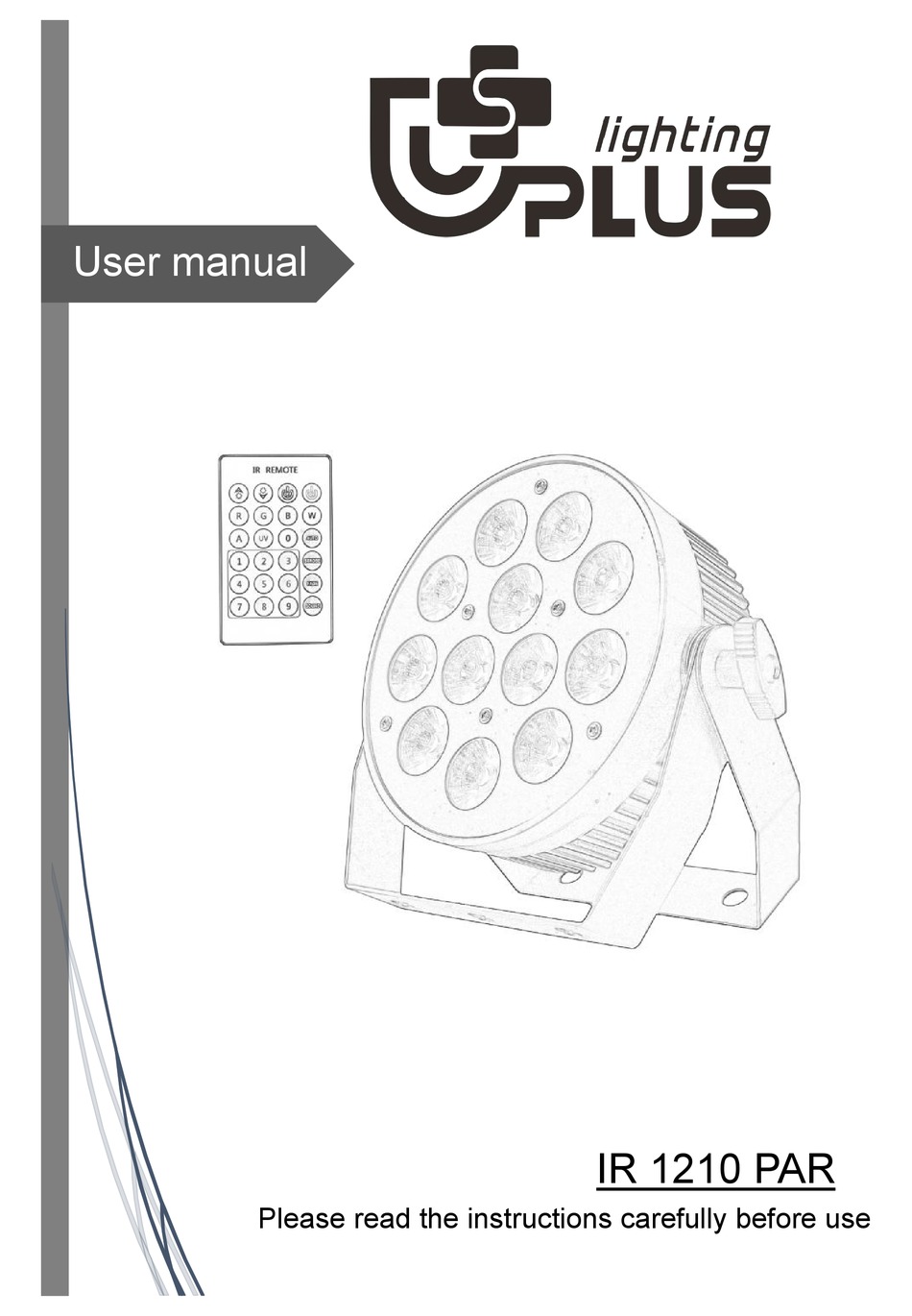 UPLUS LIGHTING IR 1210 PAR USER MANUAL Pdf Download | ManualsLib