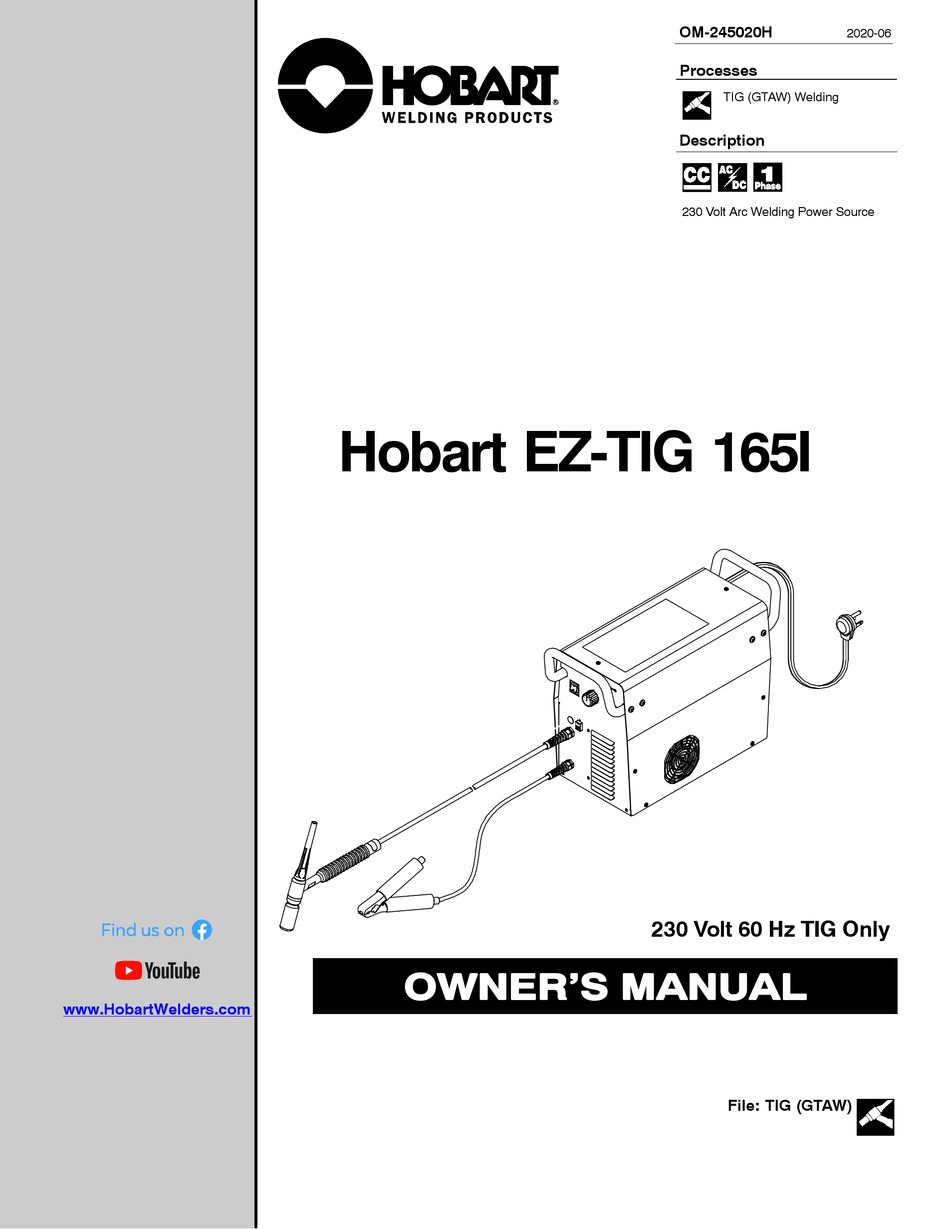 HOBART WELDING PRODUCTS EZTIG 165I OWNER