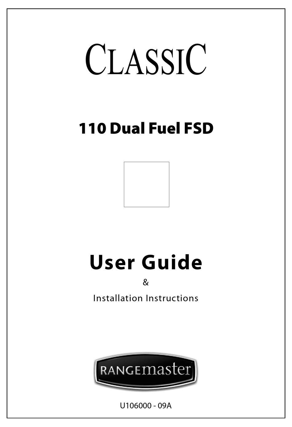 RANGEMASTER CLASSIC 110 110 DUAL FUEL FSD USER'S MANUAL & INSTALLATION