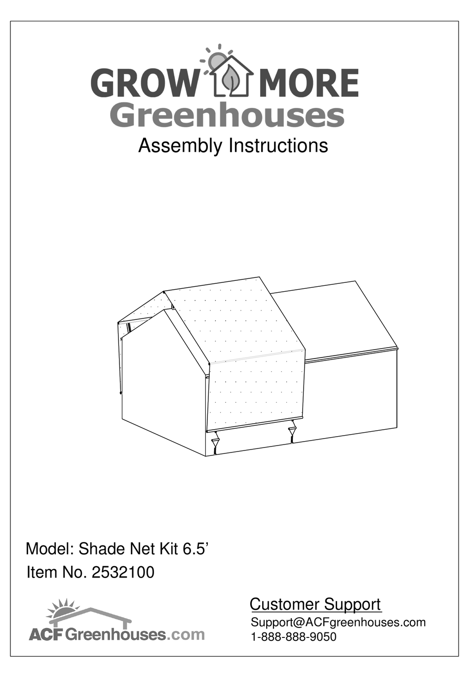 ACF GREENHOUSES GROW MORE SHADE NET KIT 6.5' ASSEMBLY INSTRUCTIONS