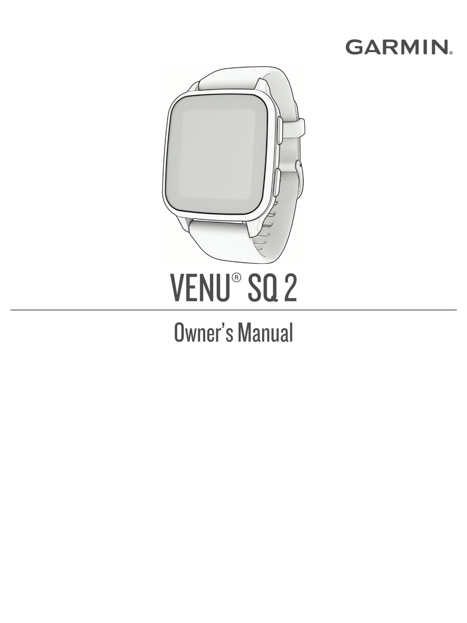 GARMIN VENU SQ 2 OWNER'S MANUAL Pdf Download ManualsLib