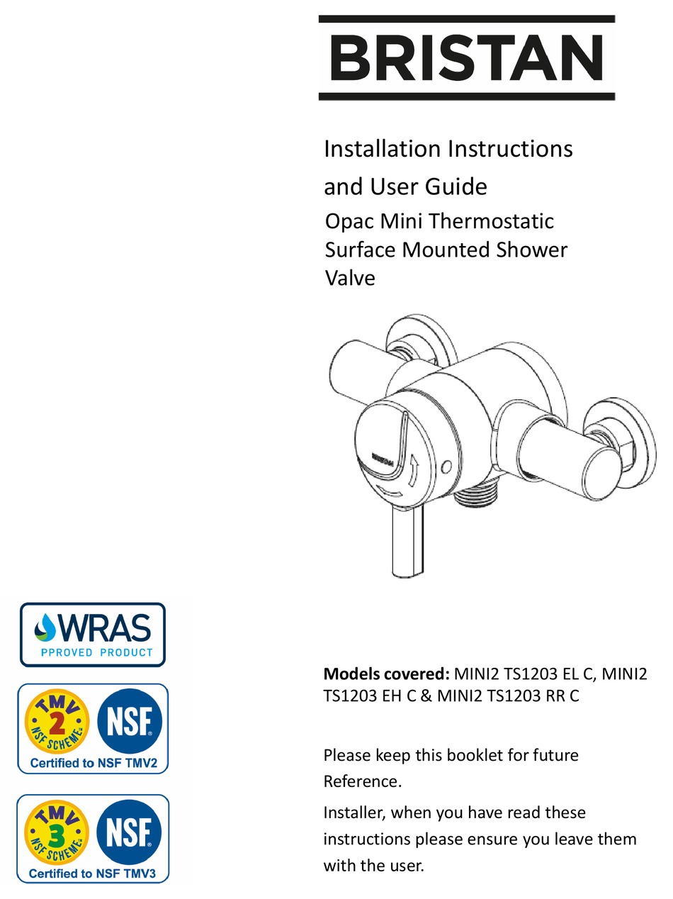 BRISTAN OPAC MINI MINI2 TS1203 EL C INSTALLATION INSTRUCTIONS AND USER