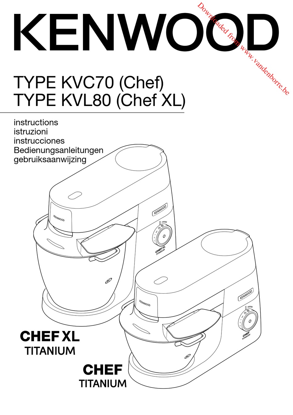 KENWOOD CHEF XL TITANIUM INSTRUCTIONS MANUAL Pdf Download ManualsLib