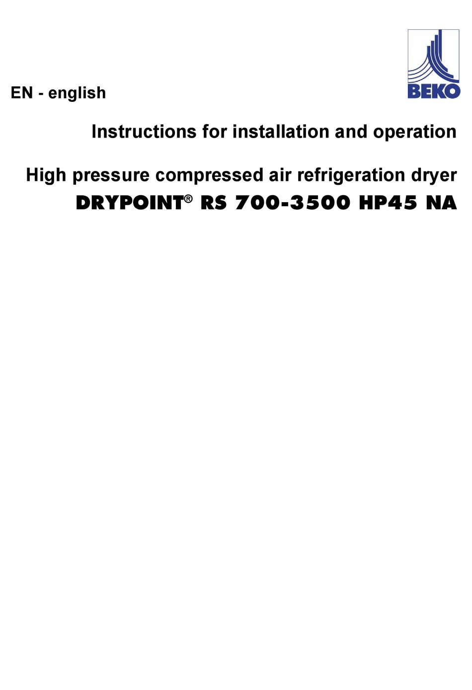 BEKO DRYPOINT RS 7003500 HP45 NA INSTRUCTIONS FOR INSTALLATION AND OPERATION MANUAL Pdf