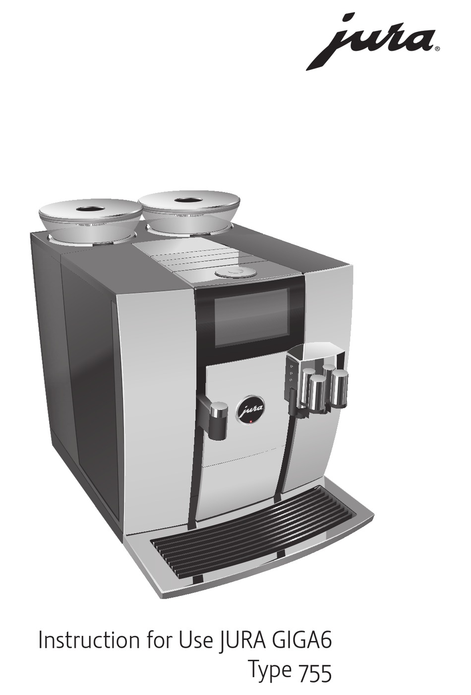 JURA GIGA6 INSTRUCTIONS FOR USE MANUAL Pdf Download ManualsLib