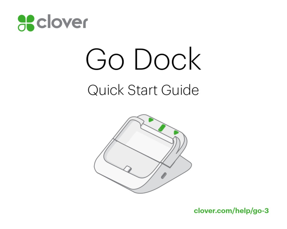 CLOVER GO 3 DOCK QUICK START MANUAL Pdf Download ManualsLib