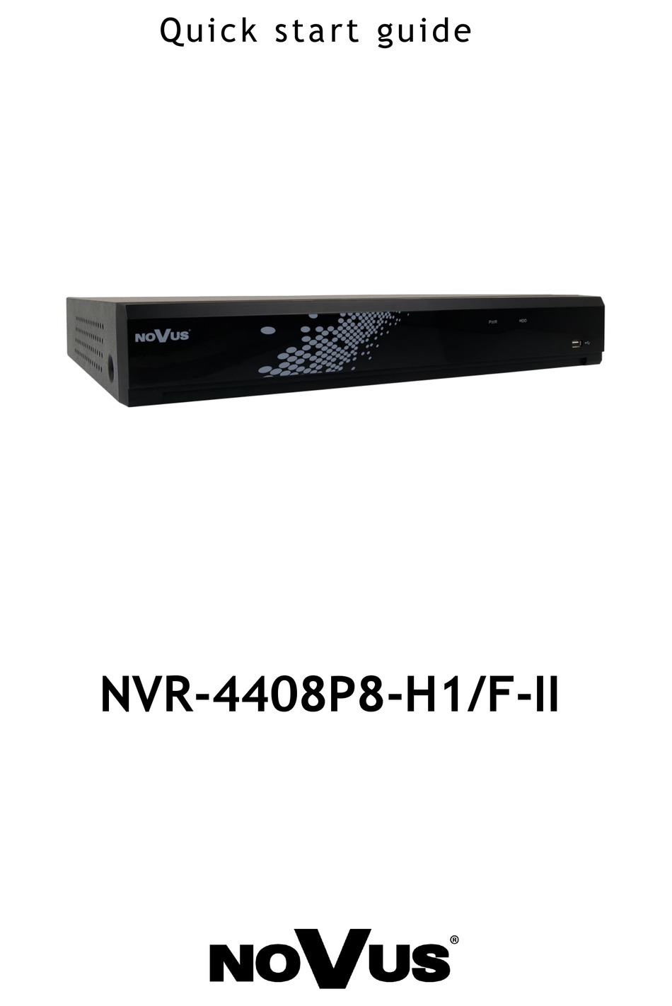 NOVUS NVR4408P8H1/FII QUICK START MANUAL Pdf Download ManualsLib