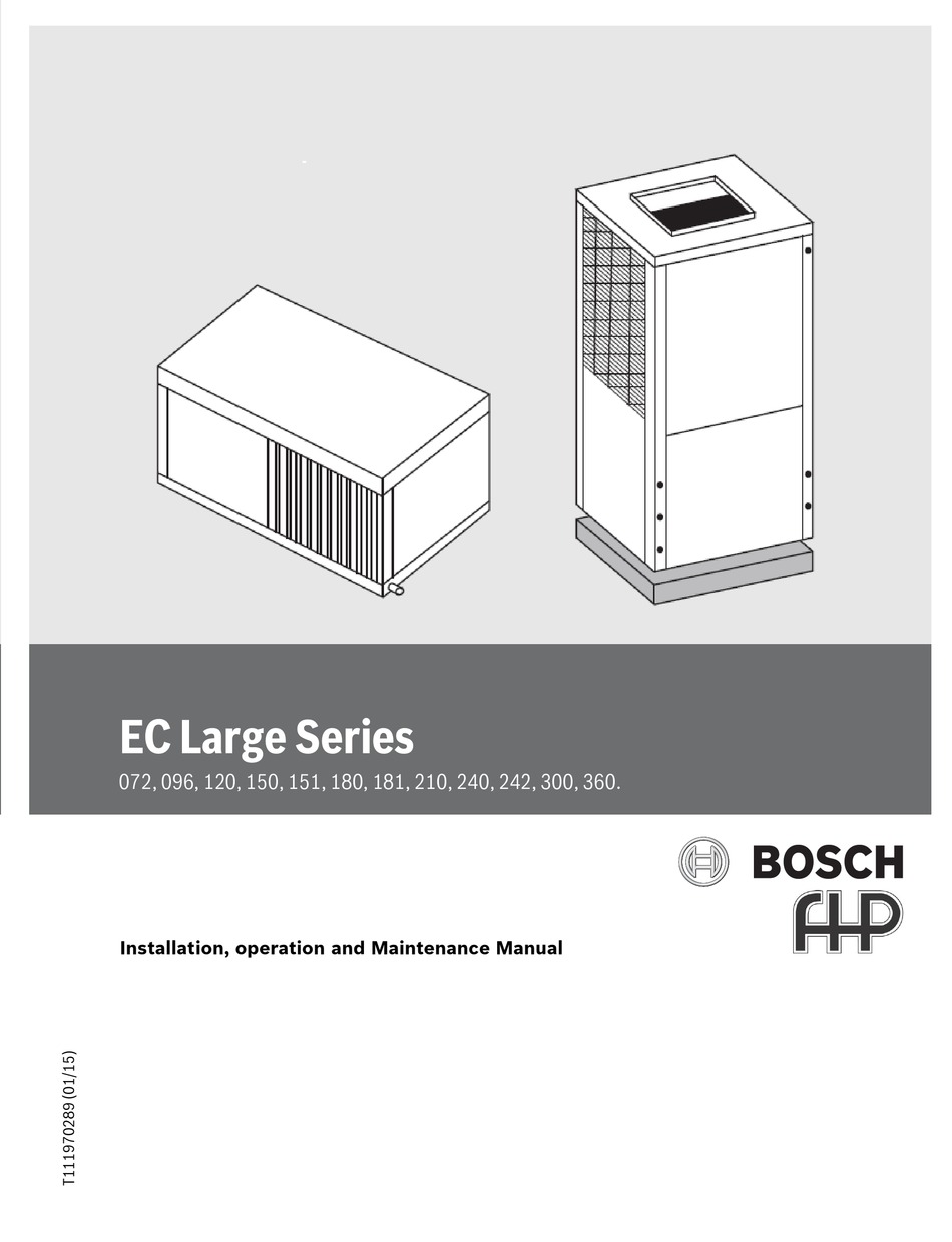 BOSCH FHP EC LARGE SERIES INSTALLATION, OPERATION AND MAINTENANCE
