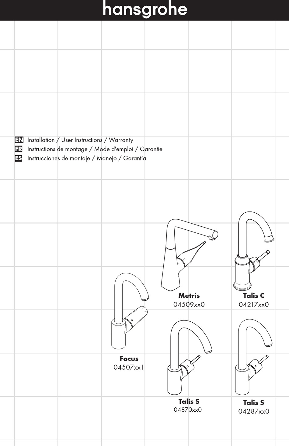 HANS GROHE TALIS C 04217 0 SERIES INSTALLATION USER INSTRUCTIONS   Hans Grohe Talis C 04217 0 Series 