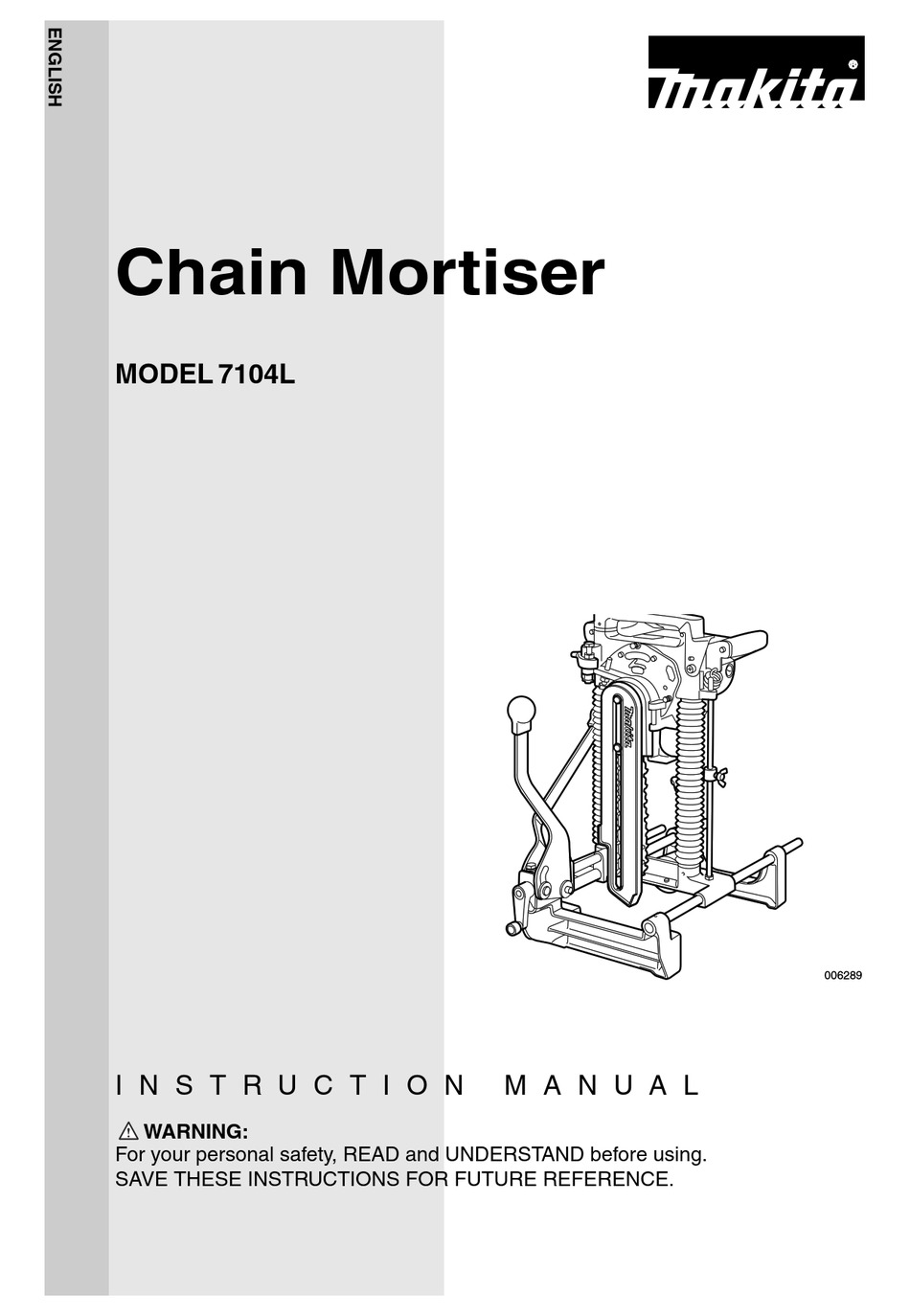 MAKITA 7104L INSTRUCTION MANUAL Pdf Download ManualsLib