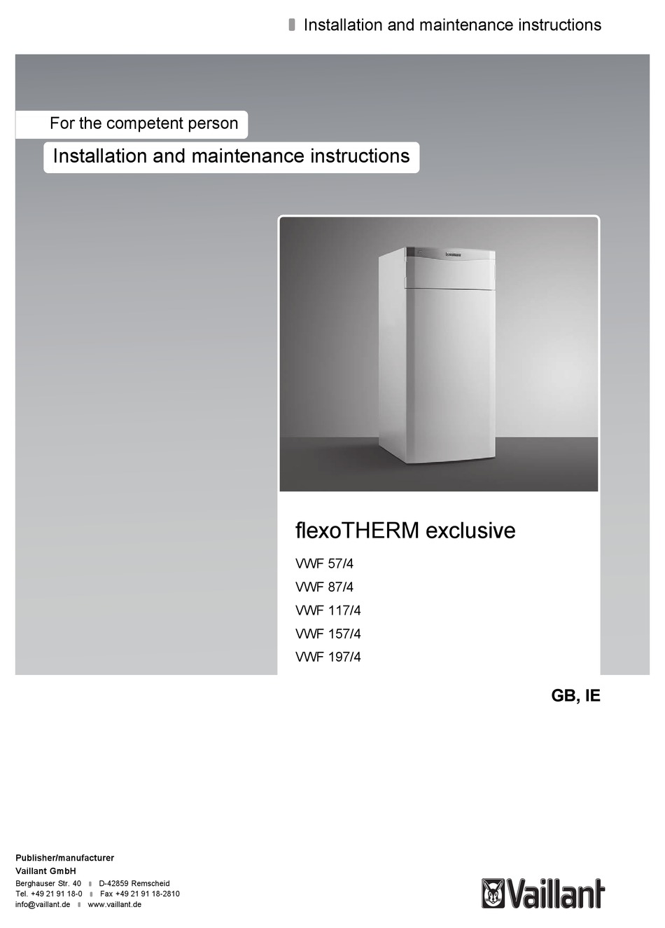 VAILLANT FLEXOTHERM EXCLUSIVE VWF 117/4 INSTALLATION AND MAINTENANCE ...