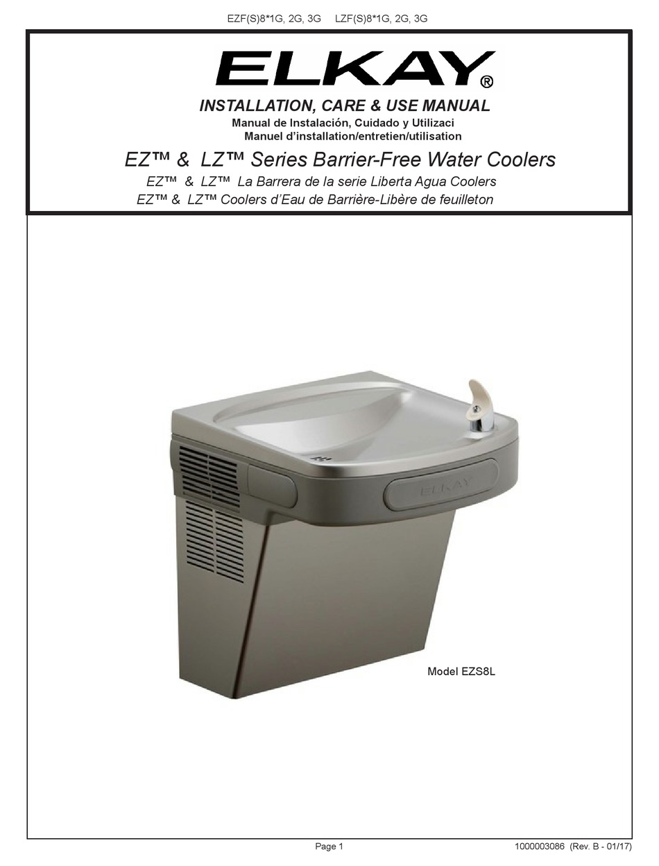 ELKAY EZF8 1G SERIES INSTALLATION, CARE & USE MANUAL Pdf Download
