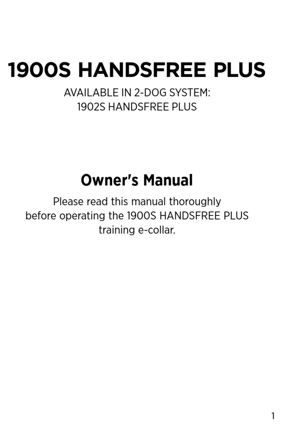 DOGTRA 1900S HANDSFREE PLUS OWNER