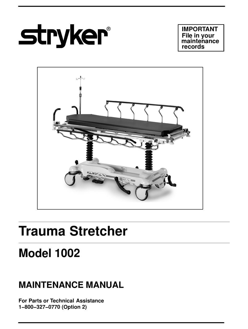 STRYKER TRAUMA STRETCHER 1002 MAINTENANCE MANUAL Pdf Download ManualsLib