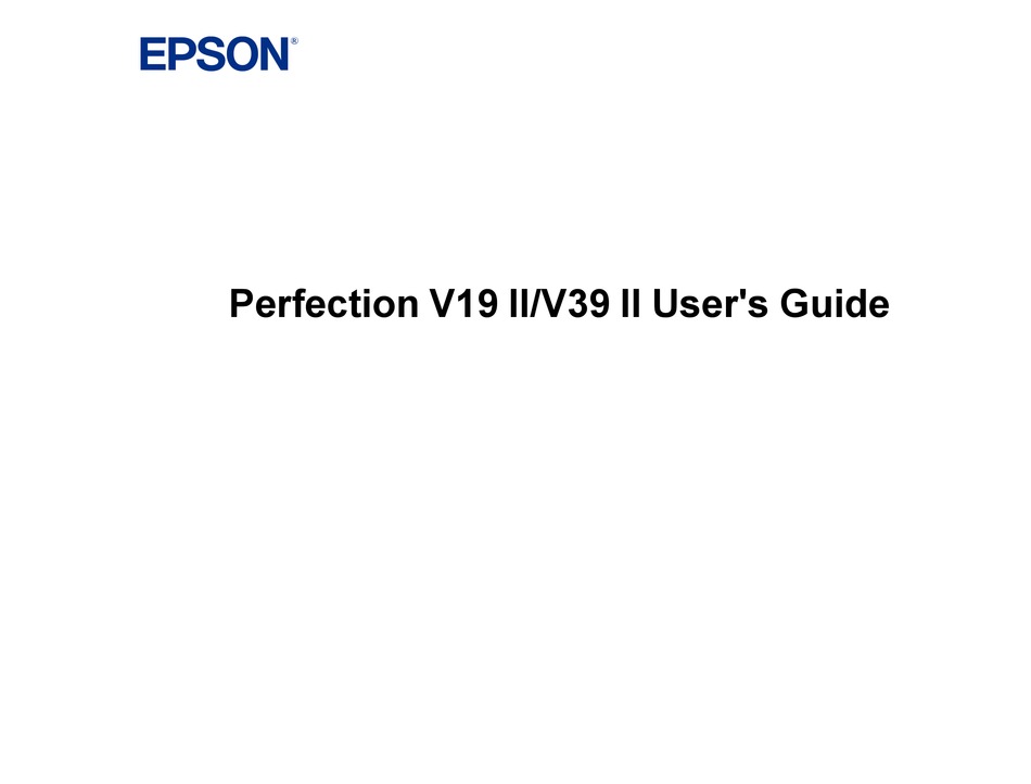 EPSON PERFECTION V19 II USER MANUAL Pdf Download ManualsLib