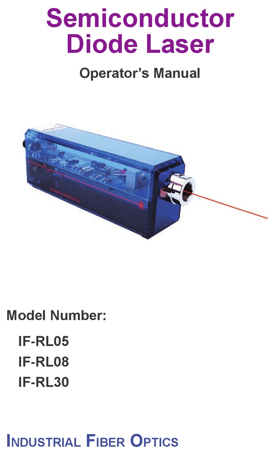 INDUSTRIAL FIBER OPTICS IFRL05 OPERATOR'S MANUAL Pdf Download ManualsLib