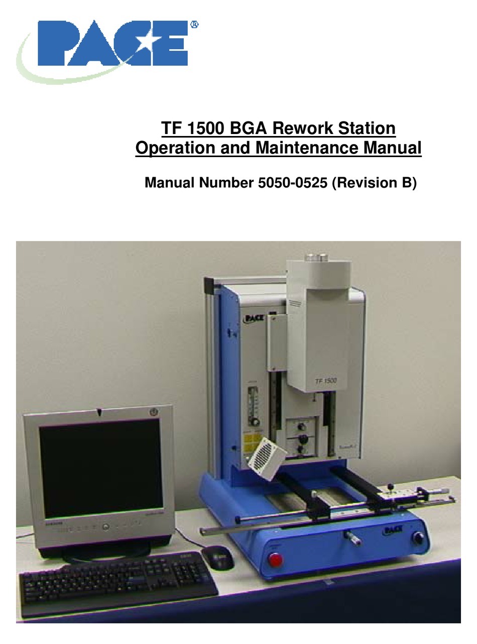 PACE TF 1500 BGA OPERATION AND MAINTENANCE MANUAL Pdf Download ManualsLib