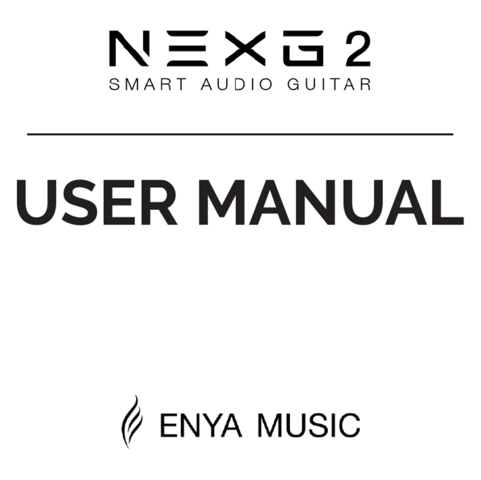 ENYA MUSIC NEXG 2 USER MANUAL Pdf Download | ManualsLib