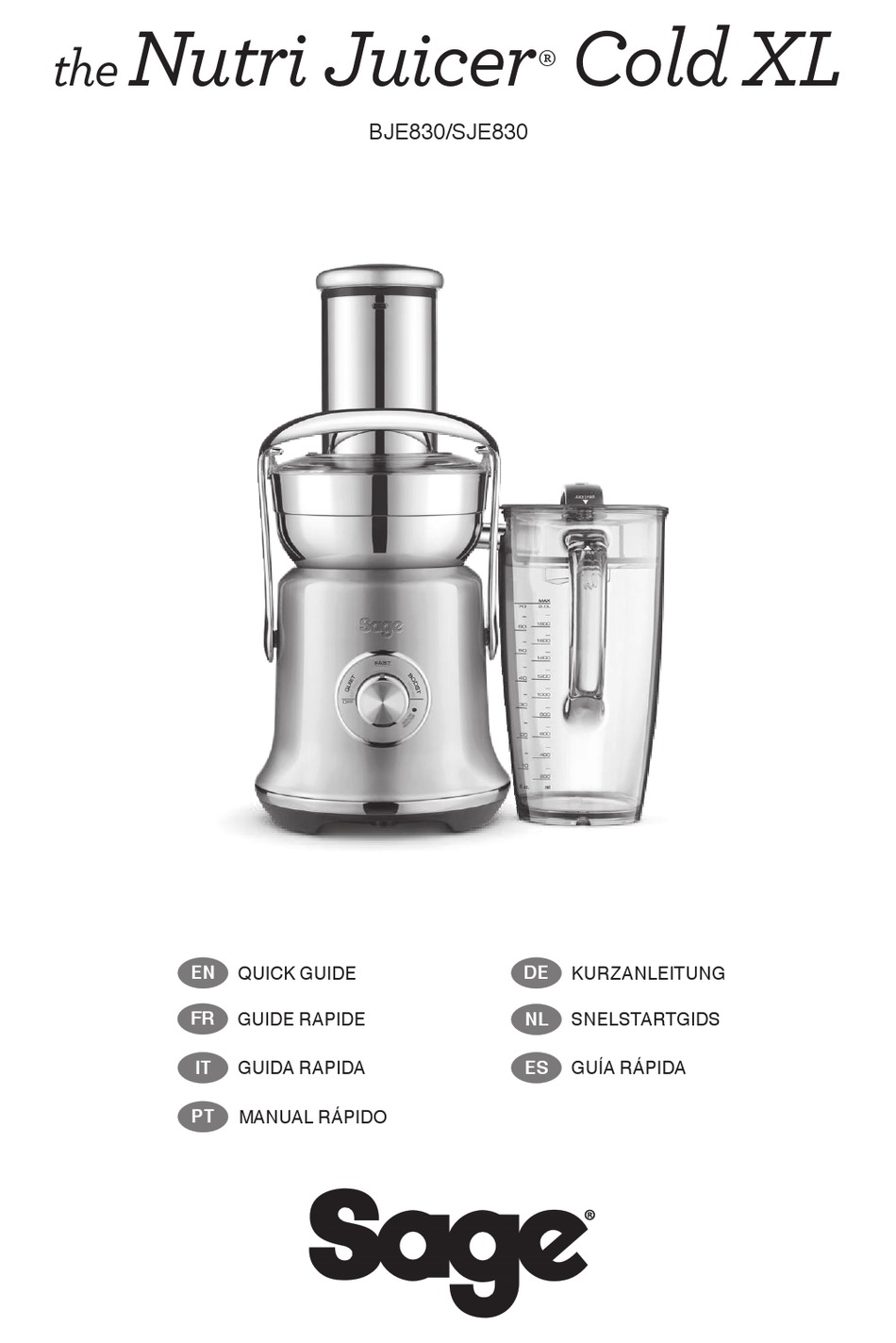 SAGE THE NUTRI JUICER COLD XL QUICK MANUAL Pdf Download ManualsLib