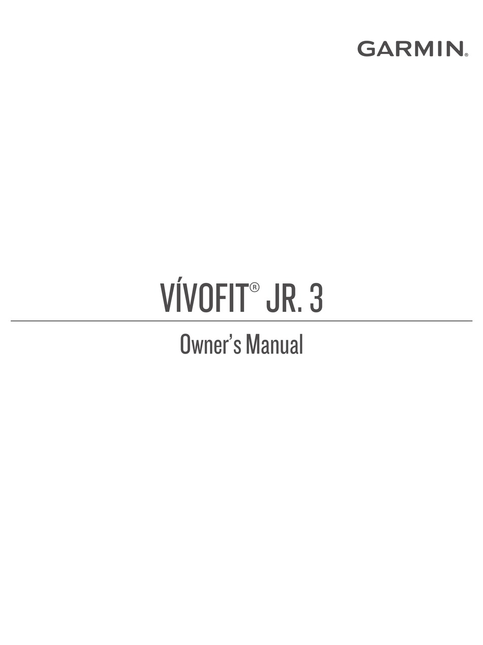 GARMIN VIVOFIT JR. 3 OWNER'S MANUAL Pdf Download ManualsLib
