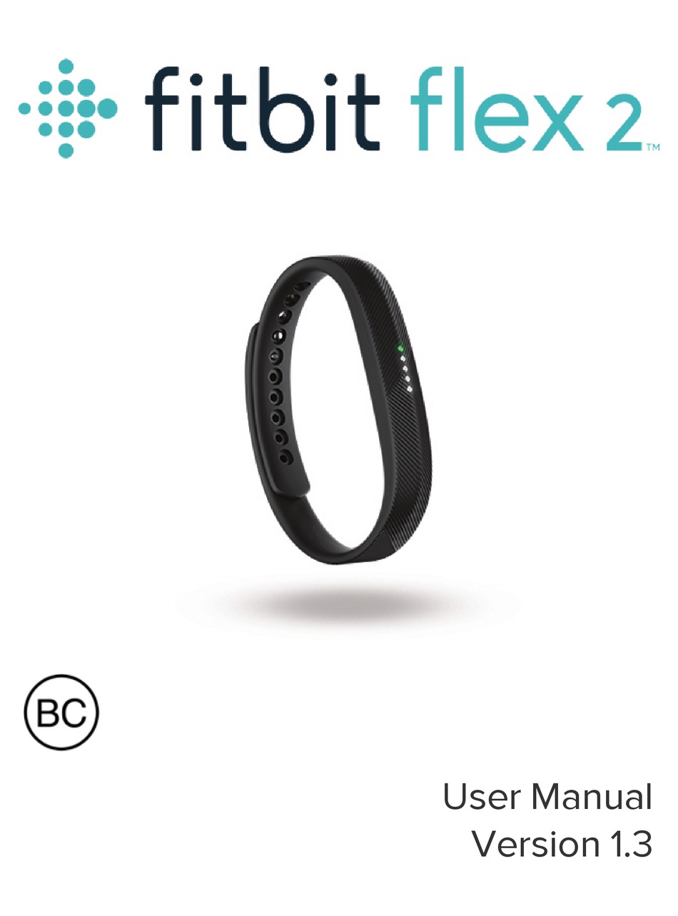 FITBIT ZIP FLEX 2 USER MANUAL Pdf Download ManualsLib