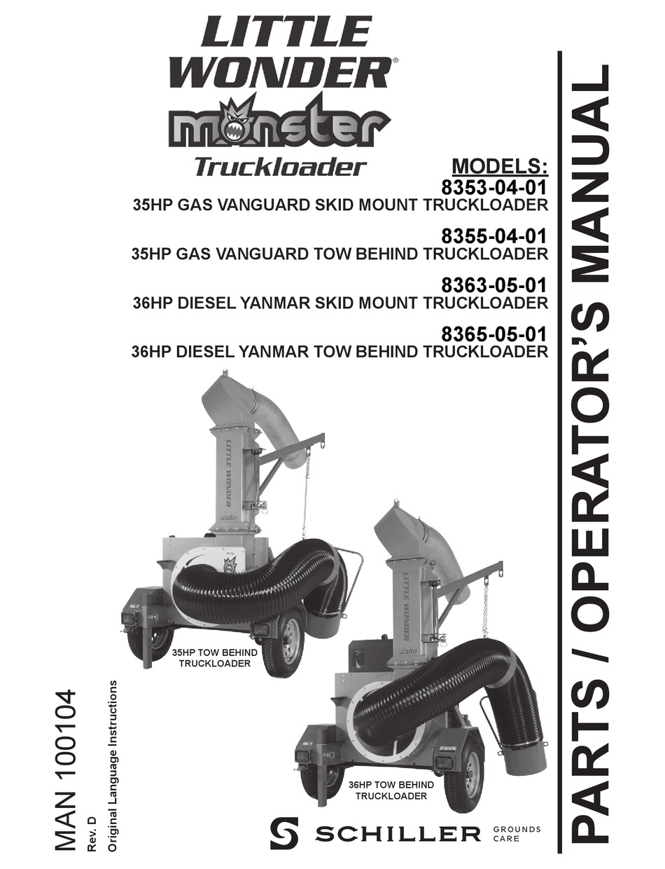 SCHILLER LITTLE WONDER MONSTER TRUCKLOADER PARTS AND OPERATOR'S MANUAL