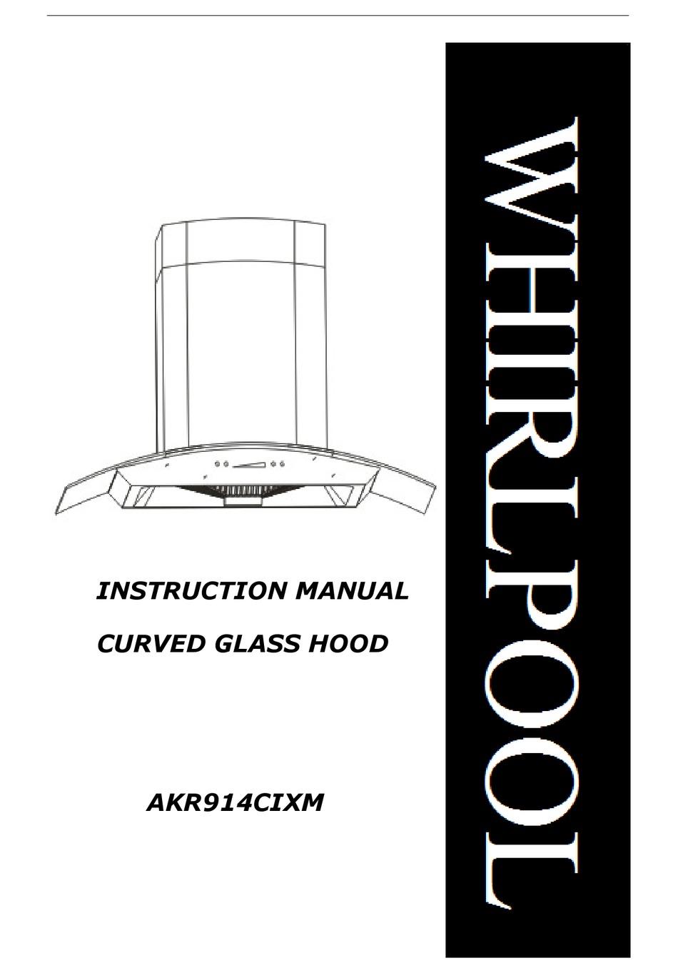 WHIRLPOOL AKR914CIXM INSTRUCTION MANUAL Pdf Download ManualsLib