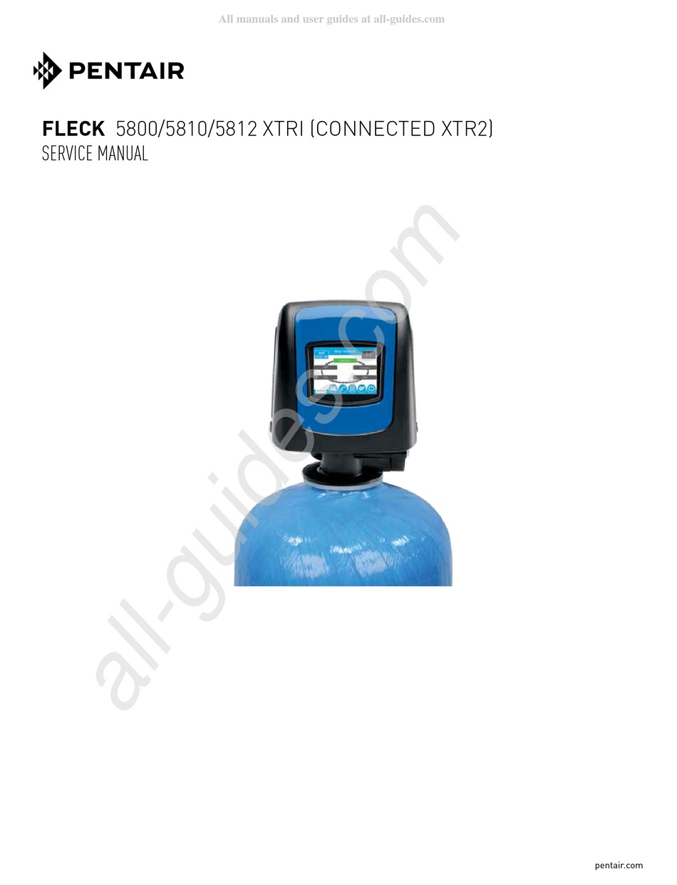 PENTAIR FLECK 5810 XTRI SERVICE MANUAL Pdf Download ManualsLib
